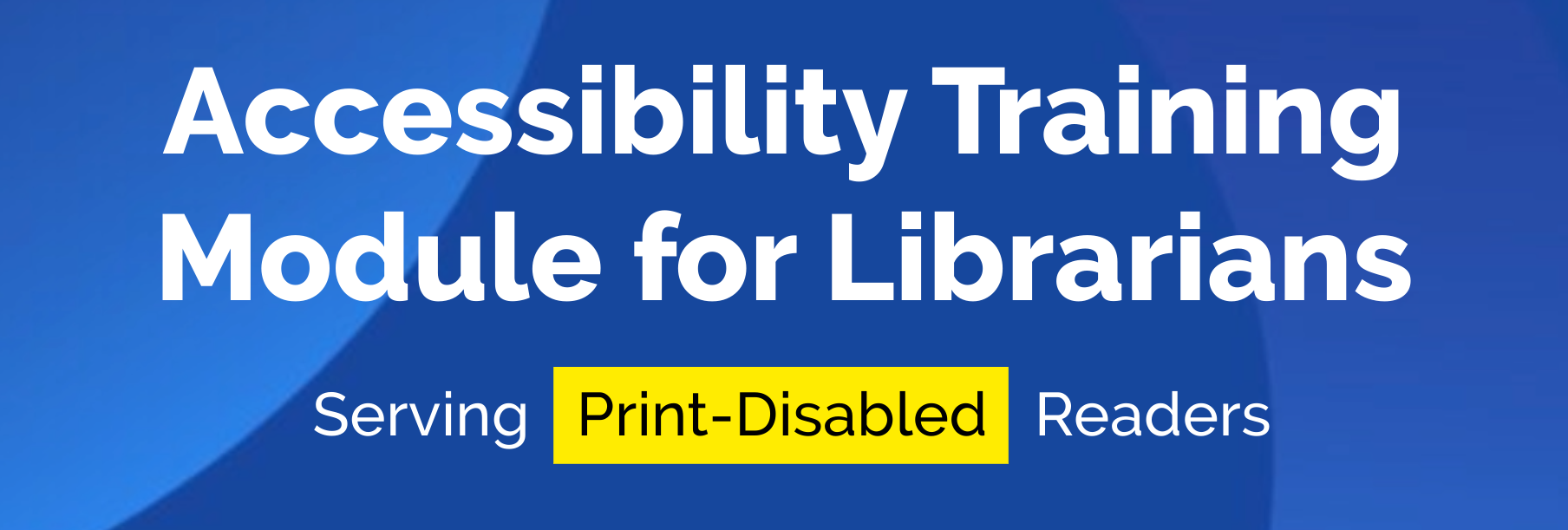 Accessibility Training Module.png 